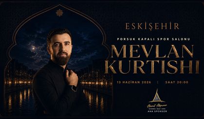 Ünlü Sanatçı Mevlan Kurtishi Eskişehir'de Sevenleriyle Buluşuyor