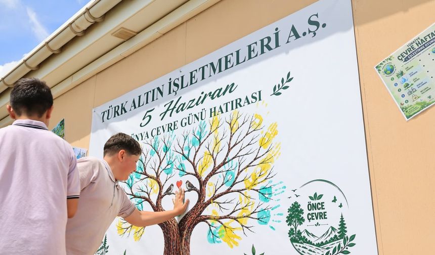 Türk Altın İşletmelerinden 5 Haziran Dünya Çevre Günü Etkinliği