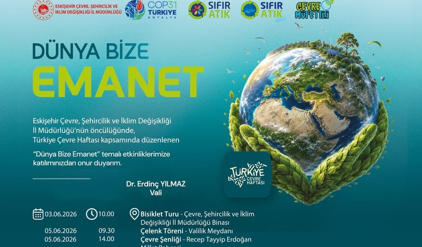 Eskişehir’de Çevre Haftası Etkinlik Takvimi Belli Oldu
